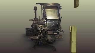 Linotype Setzmaschine - 3D Animation