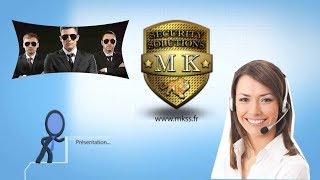 MK SECURITY SOLUTIONS Paris - Activités De Sécurité Privée a Paris