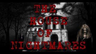 THE HOUSE OF NIGHTMARES WALK-THROUGH TOUR | EDGAR-O