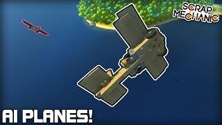 Autopilot AI Plane Dogfights! (Scrap Mechanic #317)