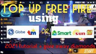 How to top up in free fire using Globe,TM or Smart,TNT,Sun (2021)