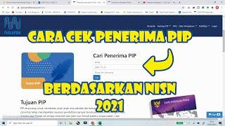 CARA CEK PENERIMA PIP TERBARU 2021 | CARA MENCARI PENERIMA PIP TERBARU 2021