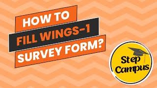 How to fill wings 1 survey form | TCS Wings 1 survey form 2025