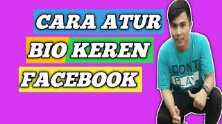 Sangat Mudah  Cara Membuat Bio Keren Facebook Profesional