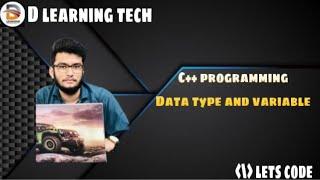 Understanding Variables and Data Types in C++ | Complete Beginners Guide