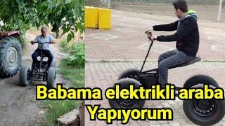 Babasına elektrikli araba yaptı, hem de hurdalardan #elyapimi #elektrikliarabayapimi