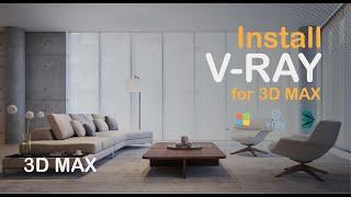 How install v ray 3.6 in  3d max 2018