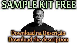 SAMPLE KIT FREE #03: Dr Dre