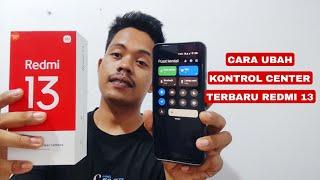 how to change the latest control center redmi 13