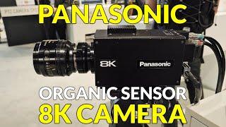 Panasonic 8K Organic Sensor Camera Prototype