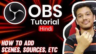 How To Live Stream With OBS Studio | OBS Studio Tutorial in Hindi