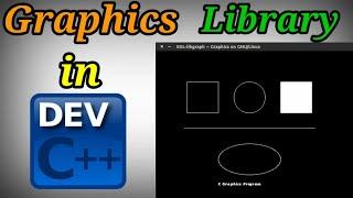 How to add Graphics library in Dev C++ !!!