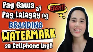 PAANO MAG LAGAY AT GUMAWA NG WATERMARK SA YOUTUBE GAMIT ANG CELLPHONE ( NEW UPDATE)