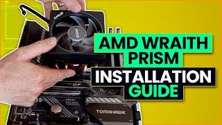 AMD Wraith PRISM CPU Cooler Installation Guide