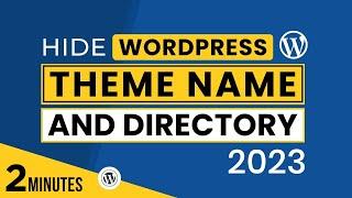 How To Hide WordPress Theme Name And Directory From The Source Code 2024 | Hide WordPress Theme Name