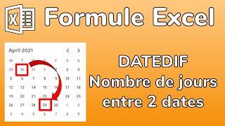 Excel - La formule DATEDIF - Calculer le nombre de jours entre 2 dates en années, mois, jours