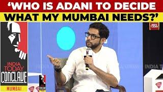 Aaditya Thackeray Slams Industrialist Gautam Adani For Dharavi Redevelopment Project | India Today