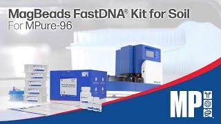 How to use MagBeads FastDNA® Kit for Soil (Ready-to-Use) on MPure-96™ aNAP System