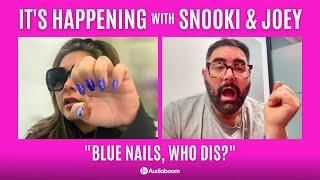 Blue Nails, Who Dis? | It's Happening