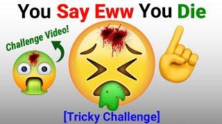 Don't Say Eww while watching this video...