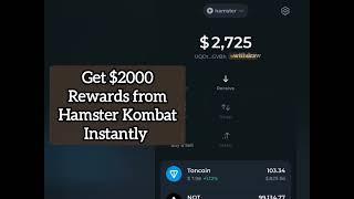 Get Hamster Kombat $2000 instant rewards on Kucoin | Trust Wallet | Tonkeeper