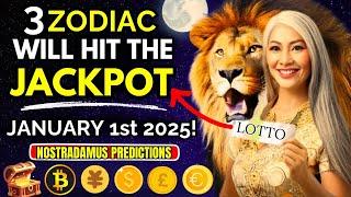 "Nostradamus  Predicts  Success for These 3 Zodiac Signs Will Be VERY RICH on January 1st, 2025"