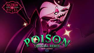 Poison (Official Remix) | Hazbin Hotel | Prime Video