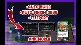 [2x ] TROPICAL RESORT TYCOON SCRIPT  Auto Build Auto Finish Obby Teleport & MORE! WORKING!
