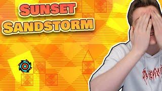 I LOVE THIS LEVEL - SUNSET SANDSTORM 100% | Geometry Dash