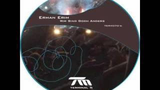 Erman Erim - Wir sind doch anders