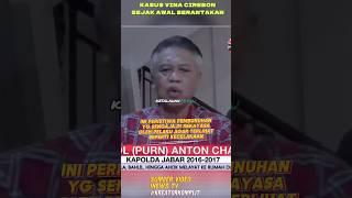 KASUS VINA: IRJEN POL (PURN) ANTON CHARLIYAN KASUS PEMBUNUHAN DIREKAYASA AGAR TERLIHAT KECELAKAAN