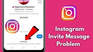 How To Fix Instagram Invite Message Problem | Instagram Invite Sent Problem (Android/iOS)