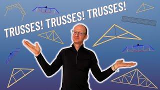 10 Trusses You Need To Know! (and 1 Bonus!)