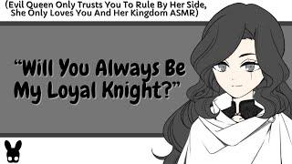 Will You Always Be My Loyal Knight? (Queen ASMR)
