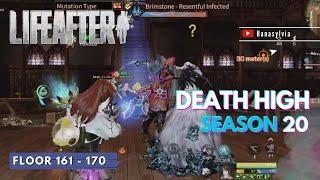 Death High Floor SPD+ 161 - 170 || Lifeafter Death High Season 20