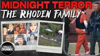 Murder At Midnight: The Rhoden Family Murders