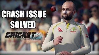 HOW TO FIX BLACK SCREEN CRASH ISSUE IN CRICKET 19 IN 2024 | GAME TECH