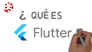 ¿Qué es Flutter? bien explicado