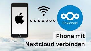 Nextcloud einrichten auf dem iPhone - Dateien, Kontakte, Kalender, Notizen
