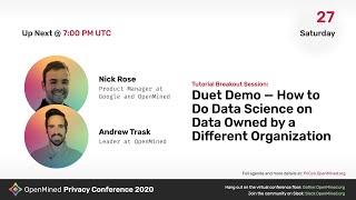 OM PriCon2020 Tutorial: Duet Demo - How to Do Data Science on Data Owned by a Different Organization