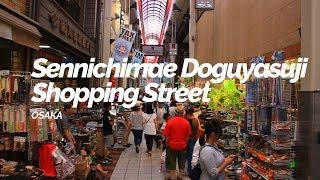 Sennichimae Doguyasuji Shopping Street, Osaka | Japan Travel Guide