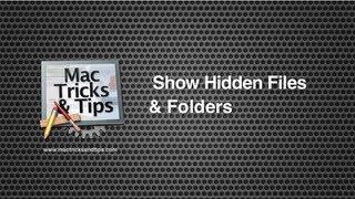 How To Show Hidden Files & Folders On Mac OS X