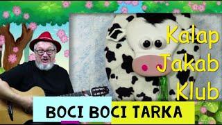 Boci boci tarka - Kalap Jakab  (Gyerekdalok magyarul egybefűzve)