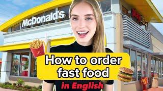 How to order fast food in English 