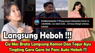 Cie Mas Brata Langsung Komen Dan Tegur AyuTingting Gara Gara Ini Fans Auto Heboh !!!