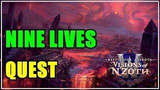 Nine Lives Quest WoW