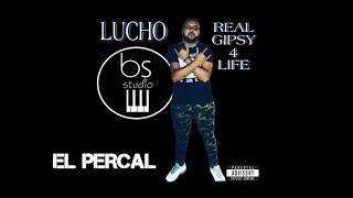Lucho - El Percal - (Audio Official) - (Prod:Black Sound)