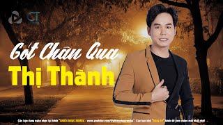 Gót Chân Qua Thị Thành (Nhạc Bolero Xưa) - Thanh Vinh x Ghiền Nhạc Rumba