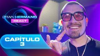 CAPÍTULO 3 ️ GRAN HERMANO TEMPORADA 2 REACT CON CLAUDIO MICHAUX 