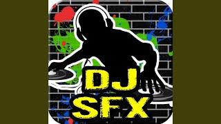 DJ Scratch Sound Effect 2 (feat. DJ Sound Effects)